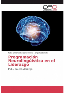 Programación Neurolingüística en el Liderazgo