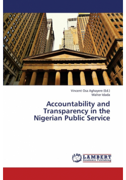 Accountability and Transparency in the Nigerian Public Service