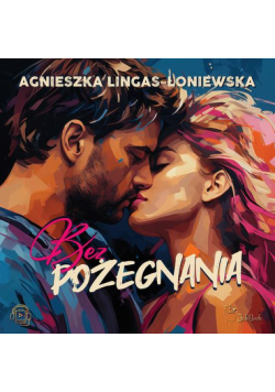 Bez pożegnania