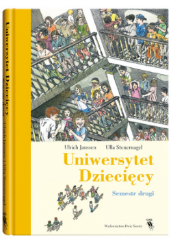 Uniwersytet Dziecięcy Semestr drugi