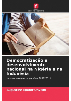 Democratização e desenvolvimento nacional na Nigéria e na Indonésia