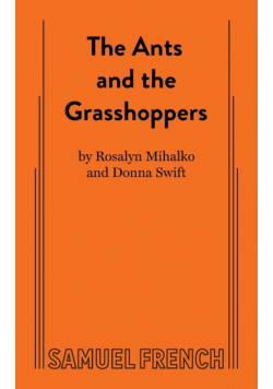 Ants and the Grasshoppers, the