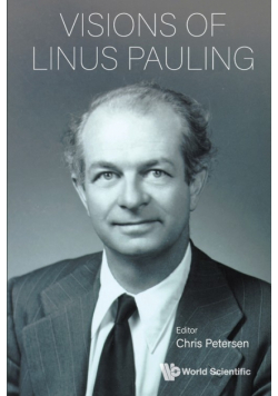 Visions of Linus Pauling