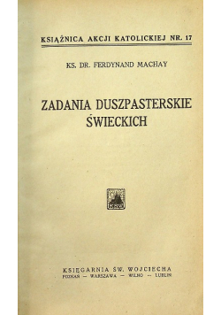 Zadania duszpasterskie świeckich 1932 r.