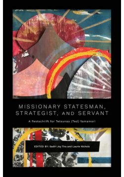 Missionary Statesman, Strategist, and Servant