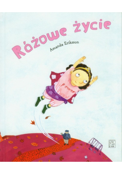 Różowe życie