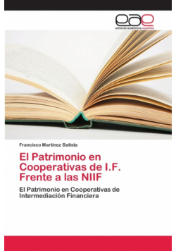 El Patrimonio en Cooperativas de I.F. Frente a las NIIF
