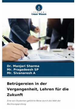 Betrügereien in der Vergangenheit, Lehren für die Zukunft