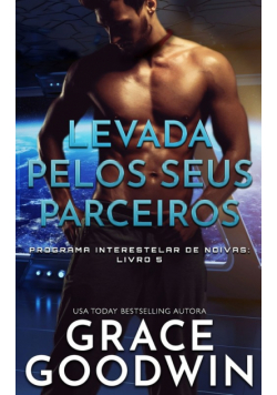 Levada pelos seus parceiros
