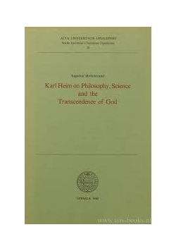 Karl Heim on Philosophy, Science and the Transcendence of God