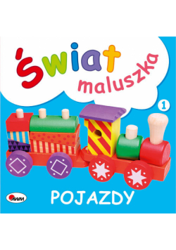 Świat maluszka Pojazdy