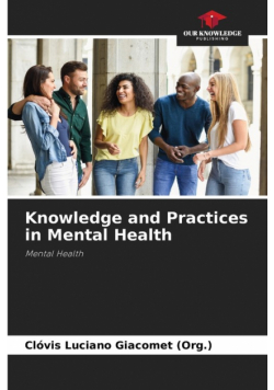 Knowledge and Practices in Mental Health
