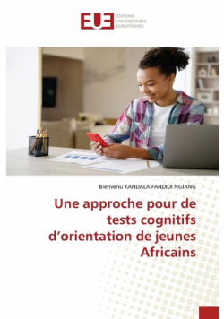 Une approche pour de tests cognitifs d'orientation de jeunes Africains