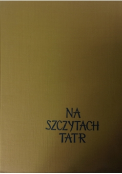 Na Szczytach Tatr