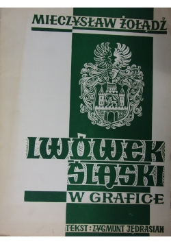 Lwówek Śląski w Grafice