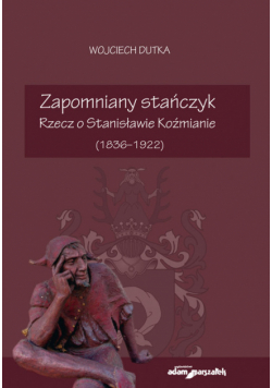 Zapomniany stańczyk.