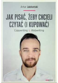 Jak pisać żeby chcieli czytać i kupować