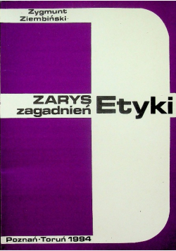 Zarys zagadnień etyki