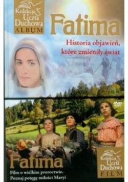 Kolekcja Uczta Duchowa Album  Fatima Historia objawień które zmieniły świat