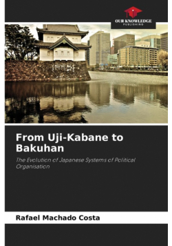 From Uji-Kabane to Bakuhan