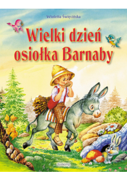 Wielki dzień osiołka Barnaby