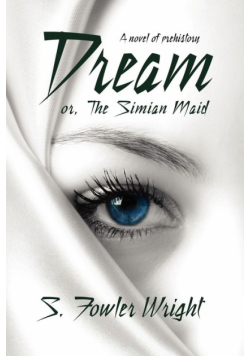 Dream; Or, the Simian Maid