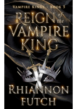 Reign of the Vampire King