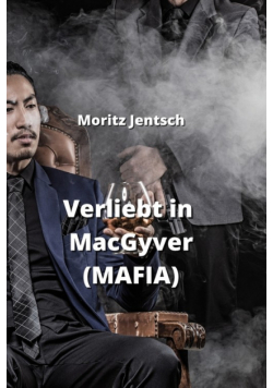 Verliebt in MacGyver  (MAFIA)