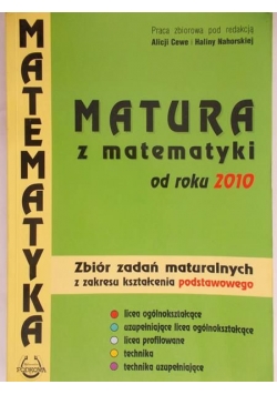 Matura z matematyki od roku 2010