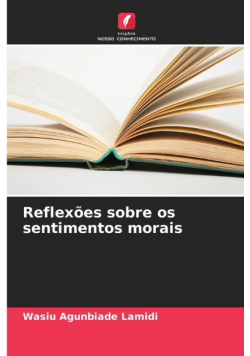 Reflexões sobre os sentimentos morais