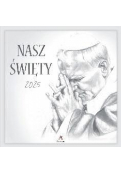 Kalendarz 2025 wieloplanszowy Nasz Święty