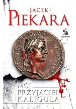 Mój przyjaciel Kaligula