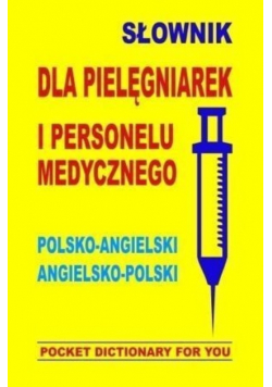 Słownik dla pielęgniarek i personelu medycznego