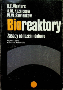 Bioreaktory zasady obliczeń i doboru
