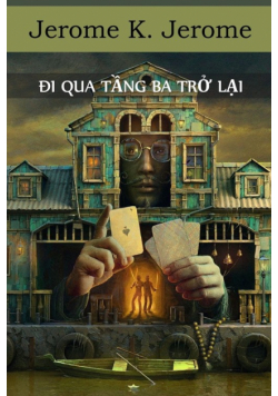Đi Qua Tầng Ba Trở Lại