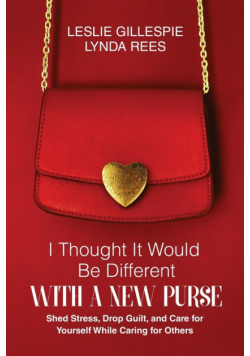 I Thought It Would Be Different with a New Purse