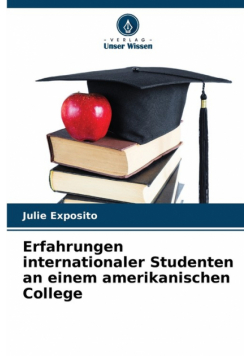 Erfahrungen internationaler Studenten an einem amerikanischen College