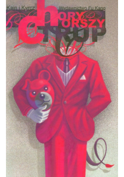 Chory chorszy trup