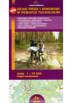 Szlaki piesze i rowerowe w powiecie Tucholskim