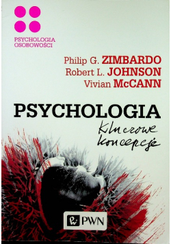 Psychologia kluczowe koncepcje Tom IV Psychologia osobowości
