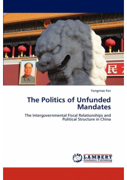 The Politics of Unfunded Mandates