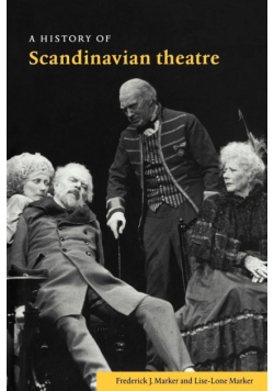 A History of Scandinavian Theatre