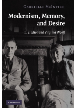 Modernism, Memory, and Desire