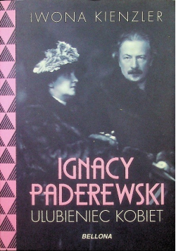 Ignacy Paderewski ulubieniec kobiet