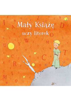 Mały Książę uczy literek