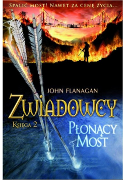 Zwiadowcy Księga 2 Księga Płonący most