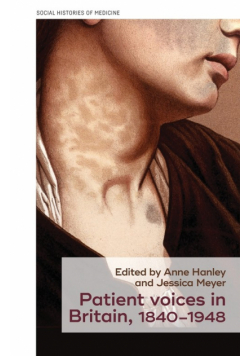 Patient voices in Britain, 1840-1948