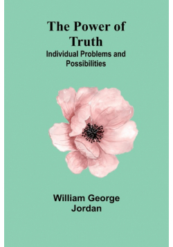 The Power of Truth