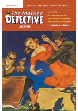 The Masked Detective Archives, Volume 1