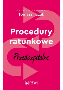 Procedury ratunkowe przedszpitalne tom 1